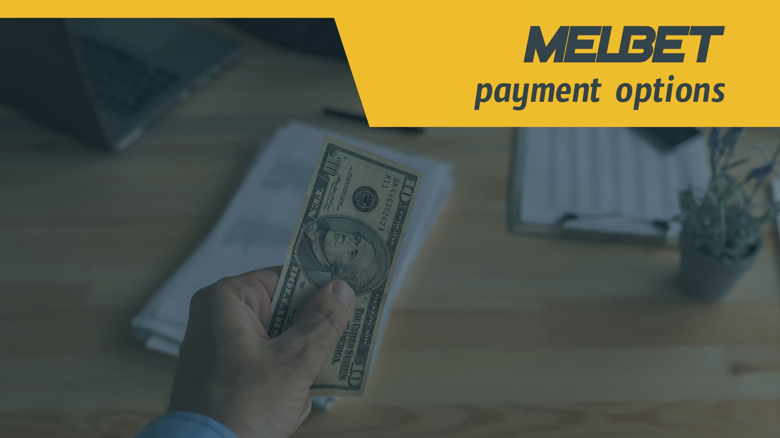 Melbet payment options